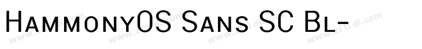 HammonyOS Sans SC Bl字体转换 HammonyOS Sans SC Bl字体转换